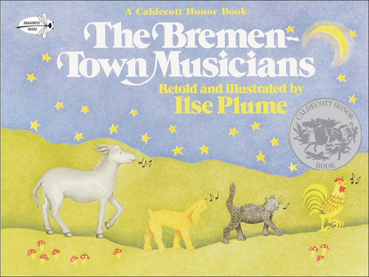 The Bremen-Town Musicians 0812468988 Book Cover