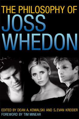 The Philosophy of Joss Whedon 0813134196 Book Cover