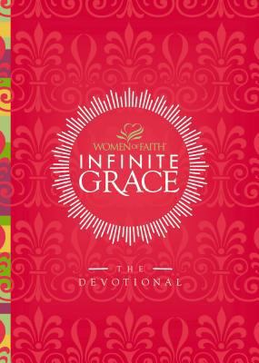 Infinite Grace: The Devotional 084991955X Book Cover