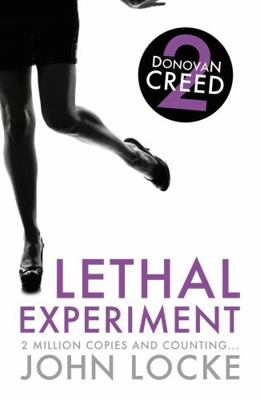 Lethal Experiment. by John Locke 1781852324 Book Cover