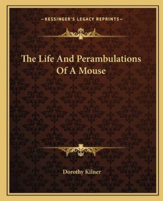 The Life And Perambulations Of A Mouse 1162699752 Book Cover