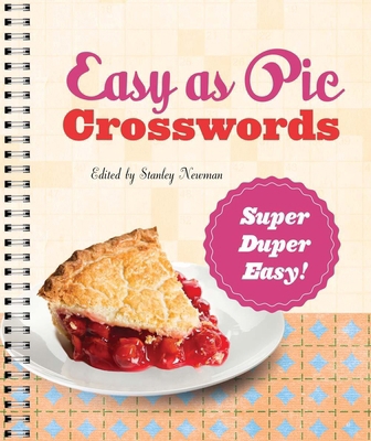 Easy as Pie Crosswords: Super-Duper Easy!: 72 R... 1402797443 Book Cover