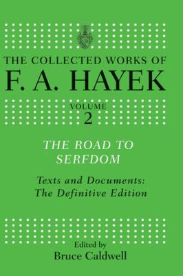 The Road to Serfdom: Text and Documents: The De... 0415755328 Book Cover