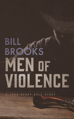 Men of Violence 1470861593 Book Cover