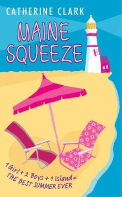 Maine Squeeze 0060567252 Book Cover