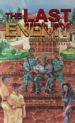 The Last Enemy 0578546221 Book Cover