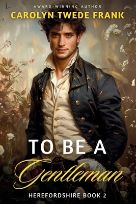 To Be a Gentleman B0DQDNTSKZ Book Cover