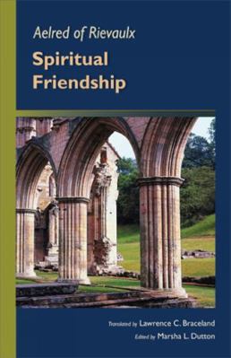 Spiritual Friendship: Volume 5 0879079703 Book Cover