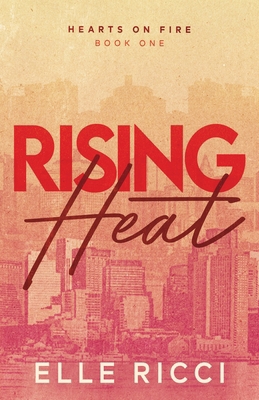 Rising Heat B0HHY91QW8 Book Cover