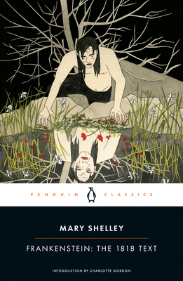 Frankenstein: The 1818 Text 0143131842 Book Cover