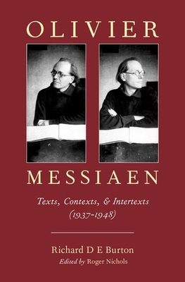 Olivier Messiaen: Texts, Contexts, and Intertex... 0190277947 Book Cover