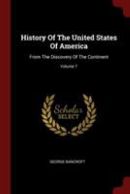 History Of The United States Of America: From T... 1376249863 Book Cover