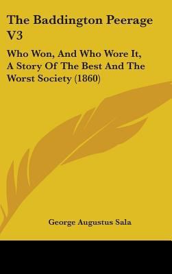 The Baddington Peerage V3: Who Won, And Who Wor... 1437226647 Book Cover