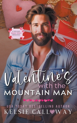 Valentine's With The Mountain Man B0CSMGZHNG Book Cover