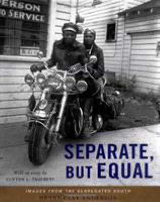 Separate, But Equal: Images from the Segregated... 158648236X Book Cover