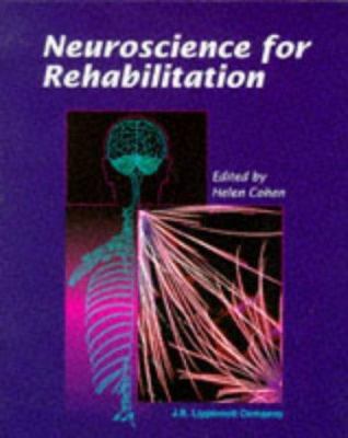 Neuroscience for Rehabilitation 039754930X Book Cover