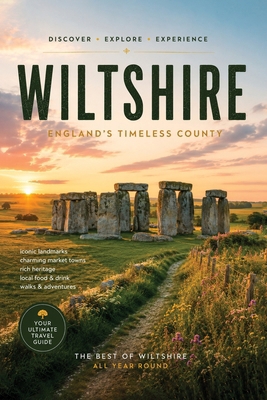 Wiltshire - England's Timeless County B0H8S2V4GC Book Cover