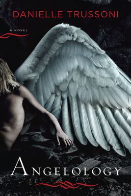 Angelology: A Novel (Angelology Series) 0670021474 Book Cover