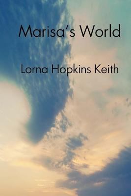 Marisa's World 0996613129 Book Cover