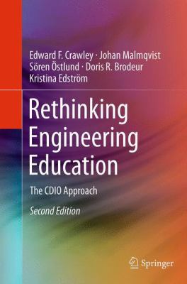 Rethinking Engineering Education: The Cdio Appr... 3319330810 Book Cover