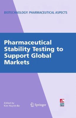 Pharmaceutical Stability Testing to Support Glo... 1461425360 Book Cover