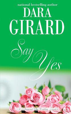 Say Yes 1949764354 Book Cover