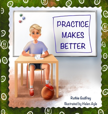 Practice Makes Better 1952402077 Book Cover