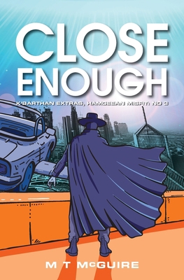 Close Enough 1907809341 Book Cover