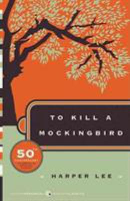 To Kill a Mockingbird 0061120081 Book Cover