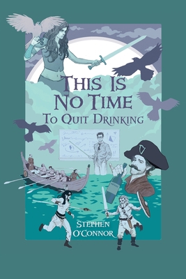 This Is No Time to Quit Drinking: Teacher Burno... 1642378135 Book Cover
