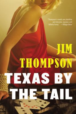 Texas by the Tail 0316403741 Book Cover