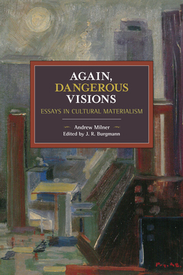 Again, Dangerous Visions: Essays in Cultural Ma... 1642590398 Book Cover