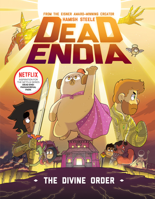 Deadendia: The Divine Order: Volume 3 1454949023 Book Cover