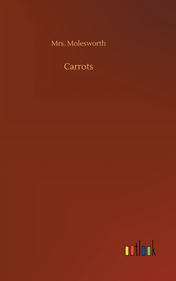 Carrots 3752438827 Book Cover