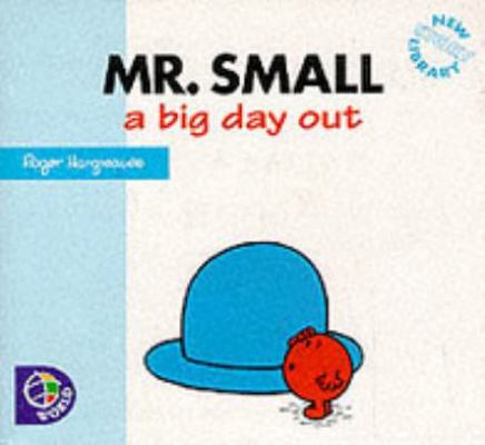 Mr.Small: A Big Day Out (Mr. Men New Story Libr... 0749837772 Book Cover