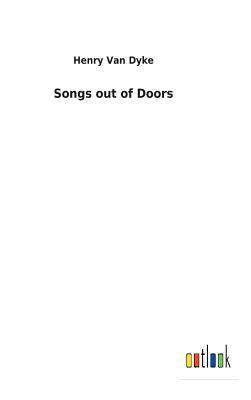 Songs out of Doors 3732622940 Book Cover