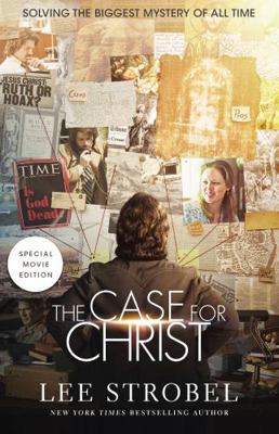 The Case for Christ: Solving the Biggest Myster... 0310350573 Book Cover
