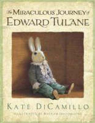 The Miraculous Journey of Edward Tulane. Kate D... 140630770X Book Cover