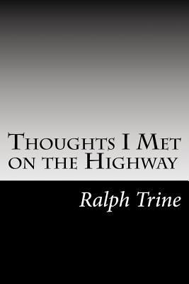 Thoughts I Met on the Highway 1502493357 Book Cover