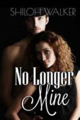 No Longer Mine 1976146151 Book Cover