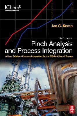 Pinch Analysis and Process Integration: A User ... 0750682604 Book Cover