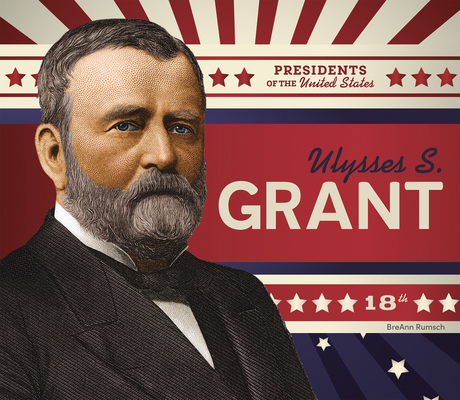 Ulysses S. Grant 1098294610 Book Cover