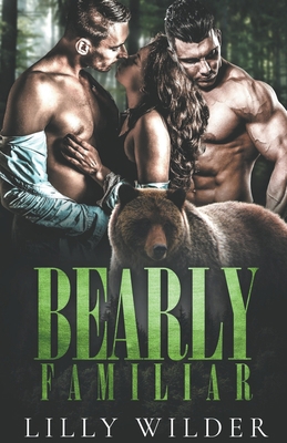 Bearly Familiar B0C7JVRJ71 Book Cover