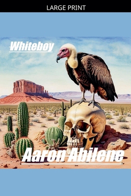 Whiteboy [Large Print] B0GZCZJZLK Book Cover