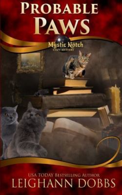 Probable Paws (Mystic Notch Cozy Mystery Series) 1530967007 Book Cover