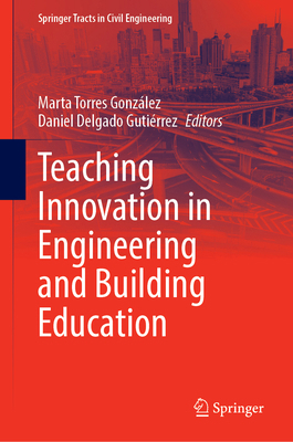 Teaching Innovation in Engineering and Building... 3032429412 Book Cover