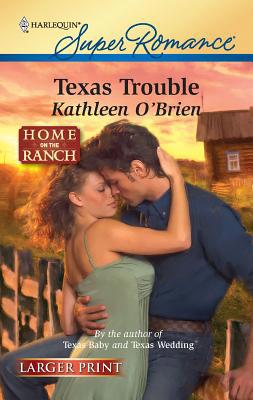 Texas Trouble [Large Print] 0373783779 Book Cover