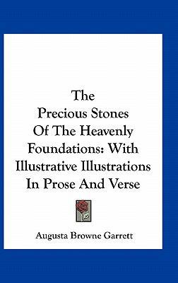 The Precious Stones of the Heavenly Foundations... 1163739634 Book Cover