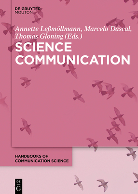Science Communication (Handbooks of Communicati... 3110255510 Book Cover
