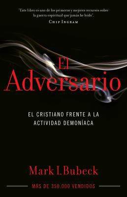 El Adversario: El Cristiano Frente a la Activid... [Spanish] 0825419794 Book Cover